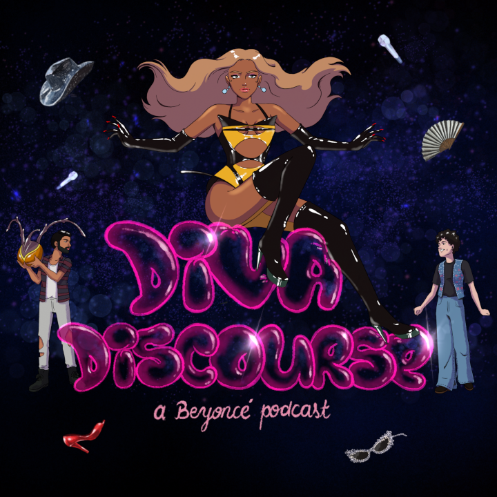 Diva Discourse - A Beyonce podcast